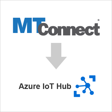 How to Transfer Data from MTConnect to Azure IoT