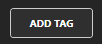 Add Tag Button